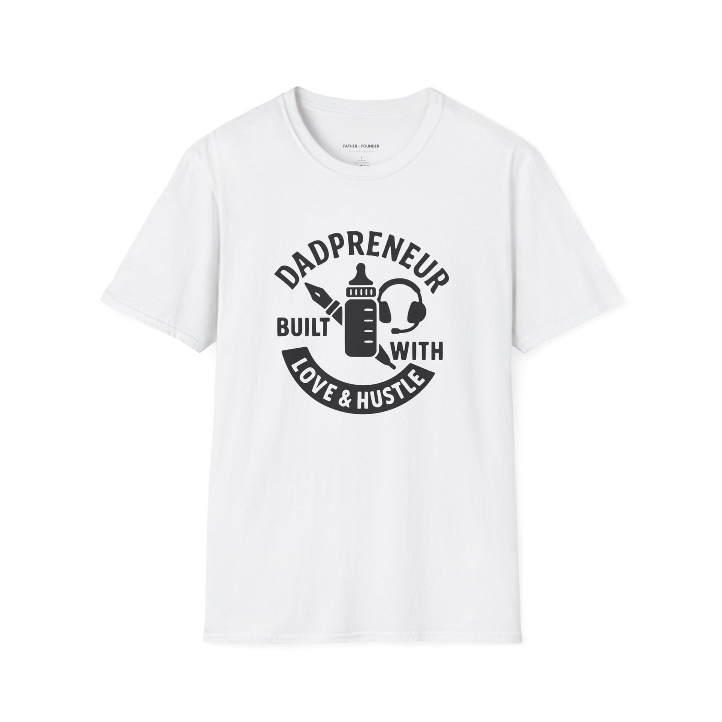 Built With Love & Hustle T-Shirt