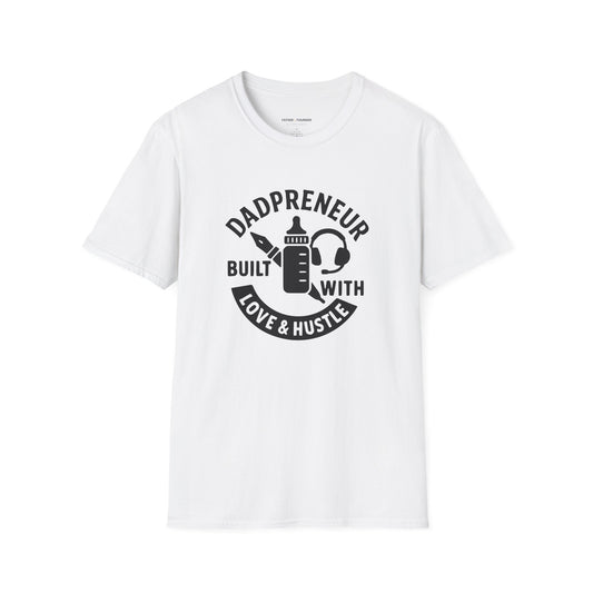 Built With Love & Hustle T-Shirt