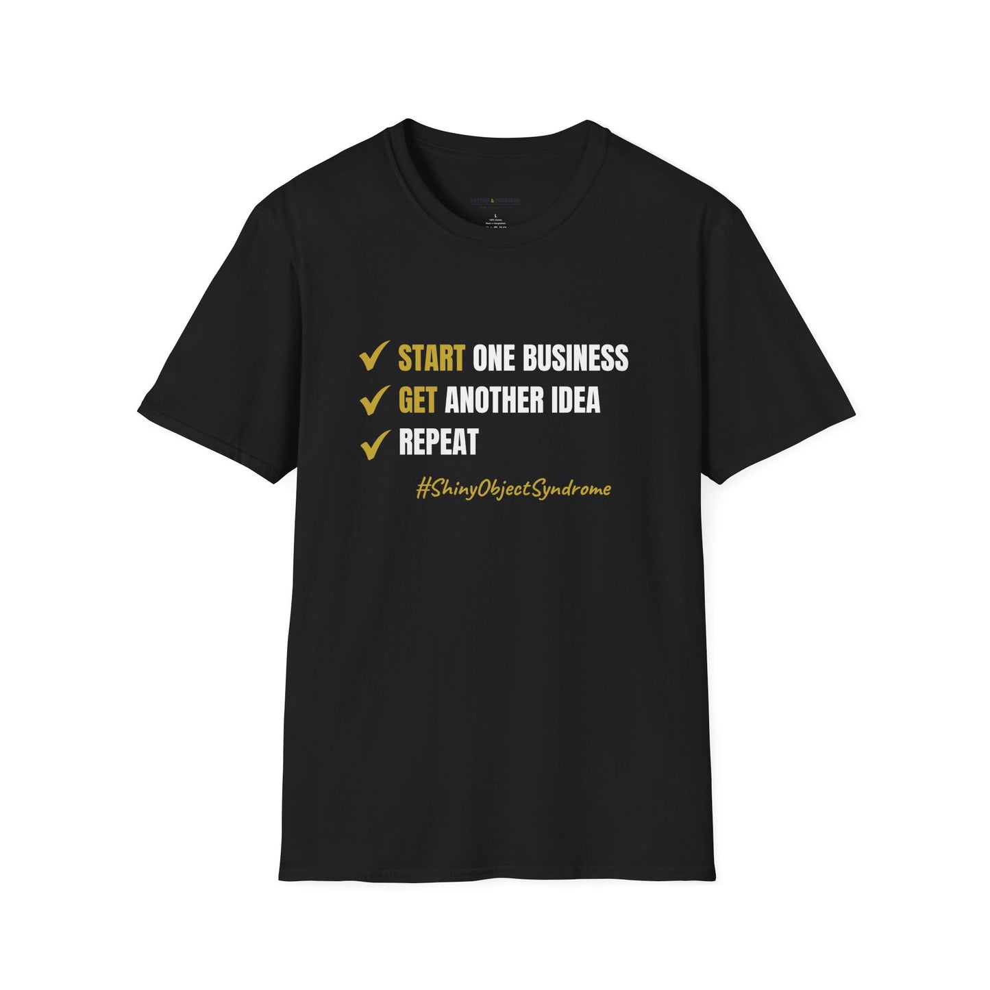 Shiny Object Syndrome T-Shirt