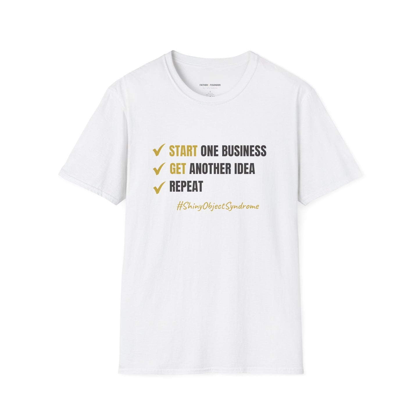 Shiny Object Syndrome T-Shirt